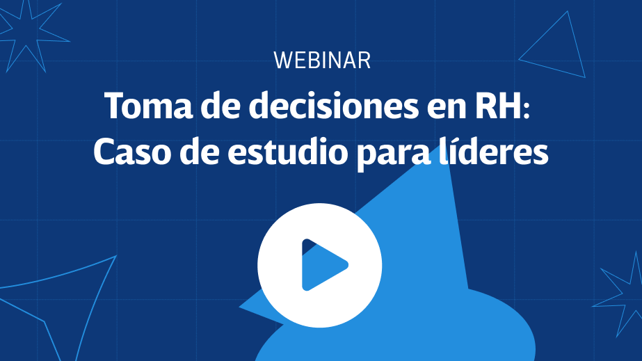 Desafíos en RR.HH.: Caso de estudio para líderes